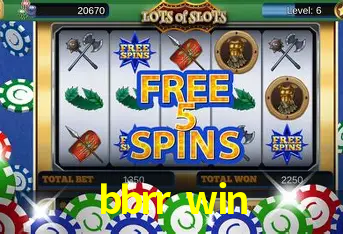 Exclusive Offers bbrr win