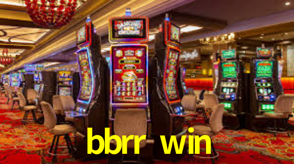bbrr win App Interface
